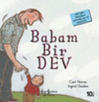 Babam Bir Dev / İlk Okuma Kitaplarım (Dik Yazı)