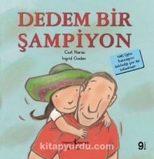 Dedem Bir Şampiyon / İlk Okuma Kitaplarım (Dik Yazı) - Carl Norac