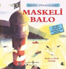 Maskeli Balo / Deniz Hikayeleri İlk Okuma Kitaplarım (Dik Yazı) - Ronda Armitage