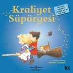 Kraliyet Süpürgesi / İlk Okuma Kitaplarım (Dik Yazı)