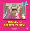 Prenses İle Bezelye Tanesi / İlk Okuma Kitaplarım (Dik Yazı)