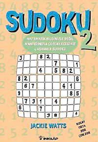 Sudoku 2 & Matematik Bilginizle Değil, Mantığınızla Çözebileceğiniz 4 Aşamalı Sudoku