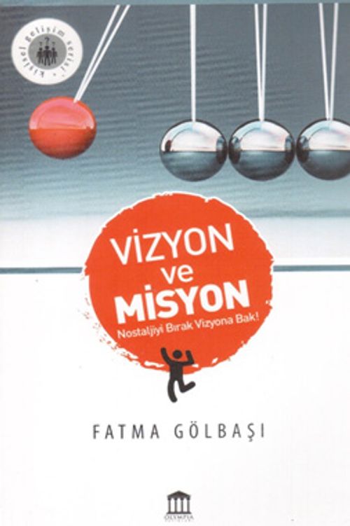 Vizyon ve Misyon