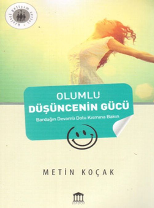 Olumlu Düşüncenin Gücü
