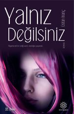Yalnız Değilsiniz