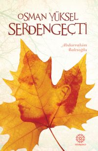 Osman Yüksel Serdengeçti