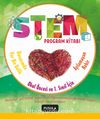 STEM Program Kitabı: Aşılamayan Nehir ve Duvarımda Var Bir Delik: Okul Öncesi ve 1. Sınıflar İçin