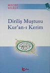 Diriliş Muştusu Kur'an-ı Kerim