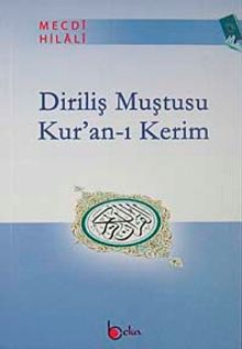 Diriliş Muştusu  Kur'an-ı Kerim