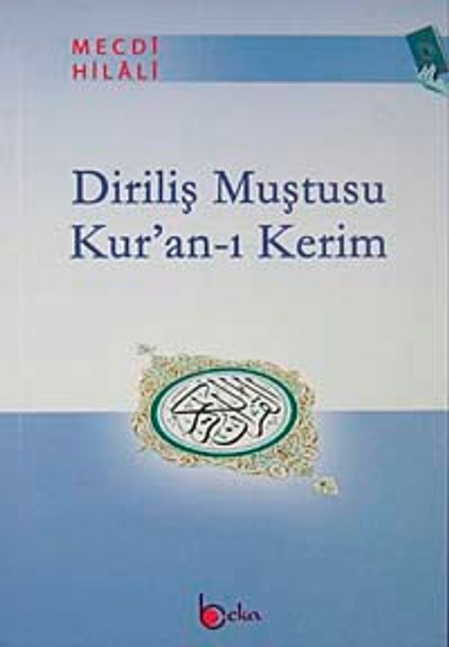 Diriliş Muştusu  Kur'an-ı Kerim