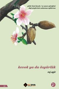 Kevok ya da Özgürlük