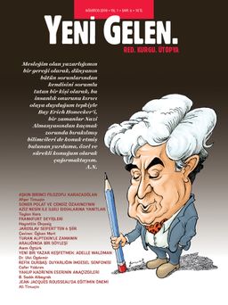 Yeni Gelen Dergisi Yıl: 1 Sayı: 6 Ağustos 2018