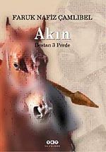 Akın (Destan 3 Perde)