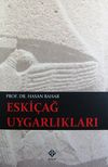 Eski&ccedil;ağ Uygarlıkları