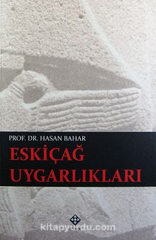 Eskiçağ Uygarlıkları - Prof. Dr. Hasan Bahar