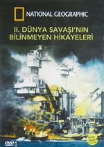 II. Dünya Savaşı'nın Bilinmeyen Hikayeleri (DVD)