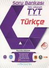 TYT Türkçe Soru Bankası (Temel Yeterlilik Testi)