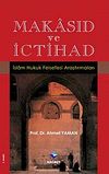Makasıd ve İctihad & İslam Hukuk Felsefesi Araştırmaları