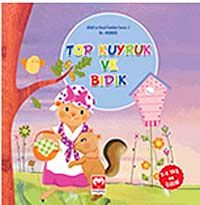 Top Kuyruk Ve Bıdık / Yüce Allah'ın Güzel İsimleri Serisi-1 Ya- Kuddüs