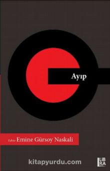 Ayıp - Emine Gürsoy Naskali