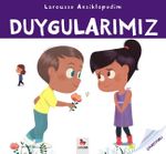 Duygularımız / Larousse Ansiklopedim 