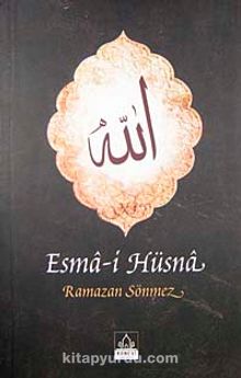 Esma-i Hüsna - Ramazan Sönmez