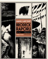 Brodeck Raporu 2. Kitap: Meçhul (Kutulu)