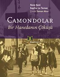 Camondolar  Bir Hanedanın Çöküşü