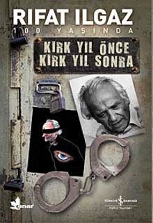 Kırk Yıl Önce Kırk Yıl Sonra