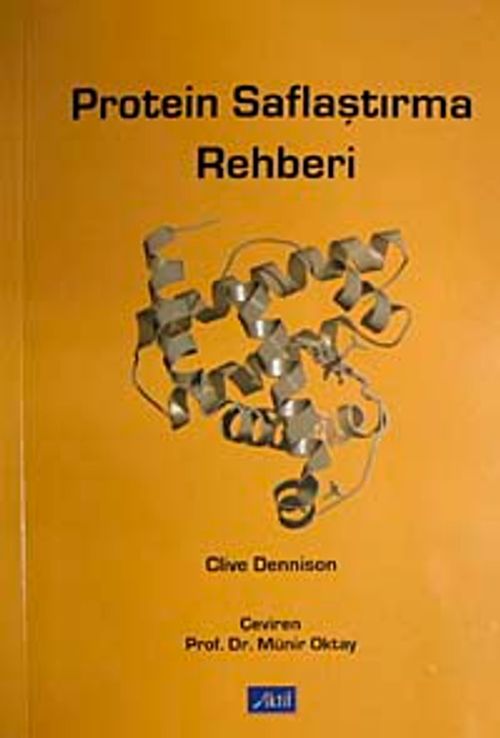 Protein Saflaştırma Rehberi