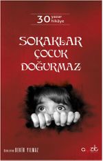 Sokaklar Çocuk Doğurmaz