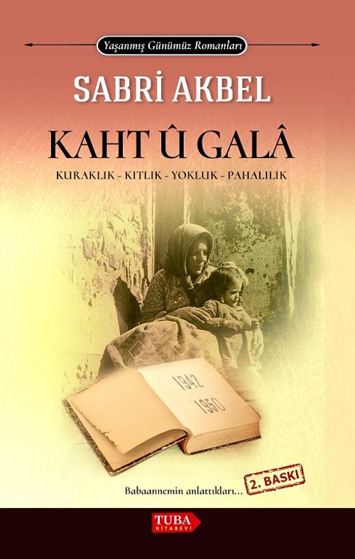 Kaht u Gala / Kuraklık Kıtlık Yokluk Pahalılık