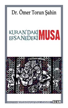 Kur'an'daki Musa & Efsanedeki Musa - Dr. Ömer Torun Şahin