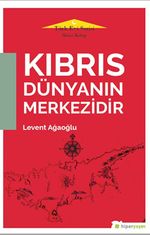 Kıbrıs Dünyanın Merkezidir