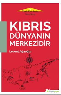 Kıbrıs Dünyanın Merkezidir