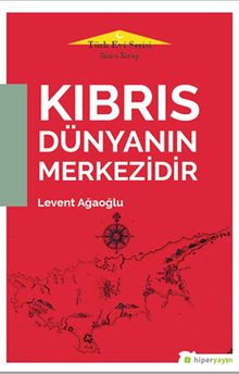 Kıbrıs Dünyanın Merkezidir