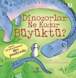 Dinozorlar Ne Kadar Büyüktü?
