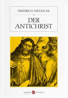 Der Antichrist - Friedrich Nietzsche