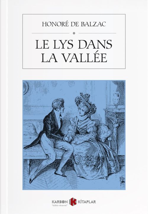 Le Lys Dans La Vallee