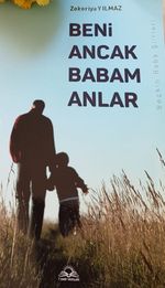 Beni Ancak Babam Anlar