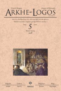 Arkhe-Logos Felsefe Dergisi Bahar Sayı:5 2018