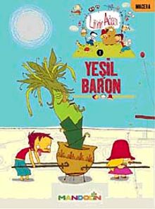 Lili'nin Adası-1 / Yeşil Baron