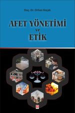 Afet Yönetimi ve Etik