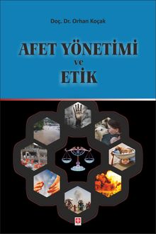 Afet Yönetimi ve Etik