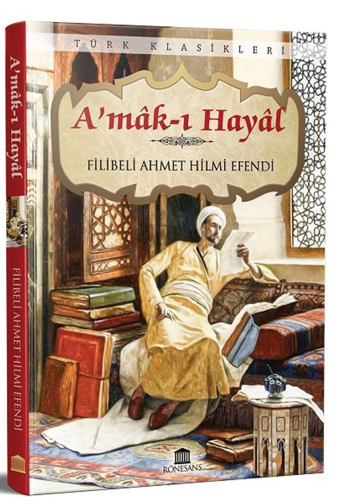 A'mak ı Hayal (Eksiksiz, Tam Metin)
