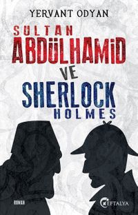 Sultan Abdülhamid ve Sherlock Holmes