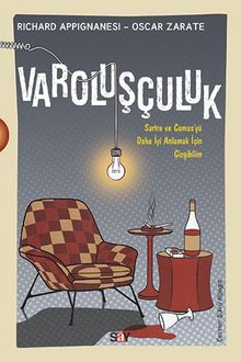 Varoluşçuluk  (Çizgi Bilim)