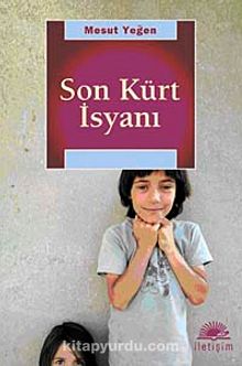 Son Kürt İsyanı - Mesut Yeğen