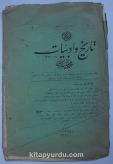 Osmanlı Tarih ve Edebiyat Mecmuası / Sene: 1 / 30 Haziran 1334 / Aded: 4 (Kod: 11-A-38)
