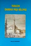 Trabzon İskender Paşa K&uuml;lliyesi/ 40-A-19